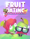 Fruit dating