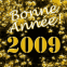 "Bonne année 2009" en or massif