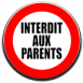 Interdit aux parents