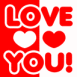 Texte rouge et blanc "Love you!"