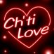 "Ch'ti love"
