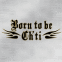"Born to be Ch'ti"