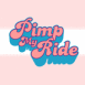 Pimp My Ride: fond rose