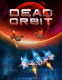 Dead orbit