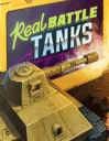 Real battle tanks