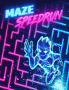 Maze speed run