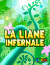 La Liane Infernale