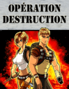 Opration destruction