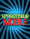 Hypnotiseur mobile