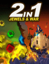 2 in 1 Jewels and war