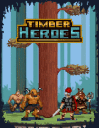 Timber heroes